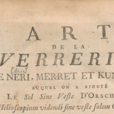 Livre – L’ Art de la verrerie de Neri, Merret et Kunckel