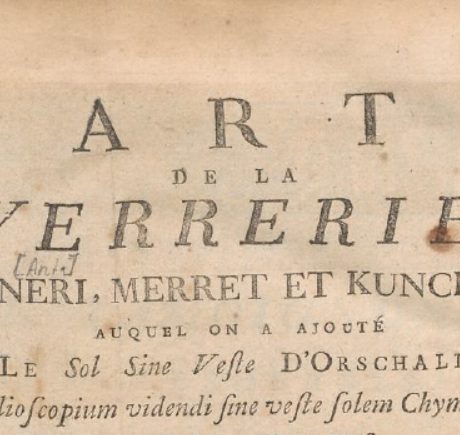 Livre – L’ Art de la verrerie de Neri, Merret et Kunckel